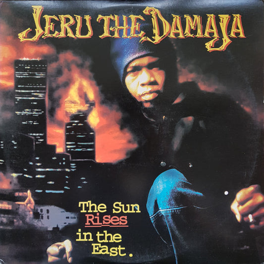 Jeru The Damaja – The Sun Rises In The East