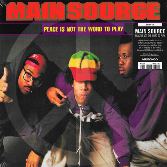 Main Source – Peace Is Not The Word To Play