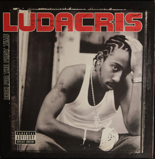 Ludacris – Back For The First Time