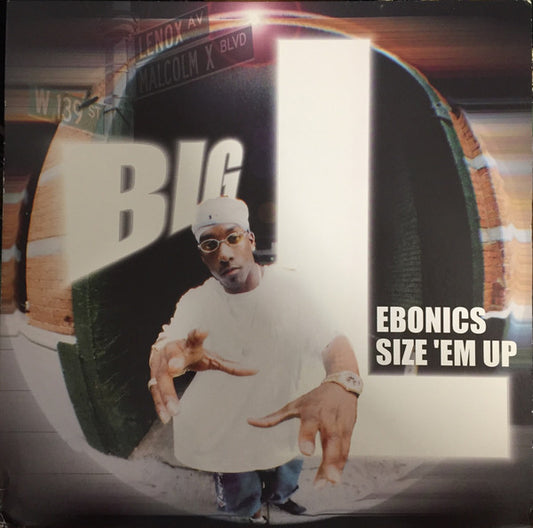 Big L – Ebonics / Size 'Em Up