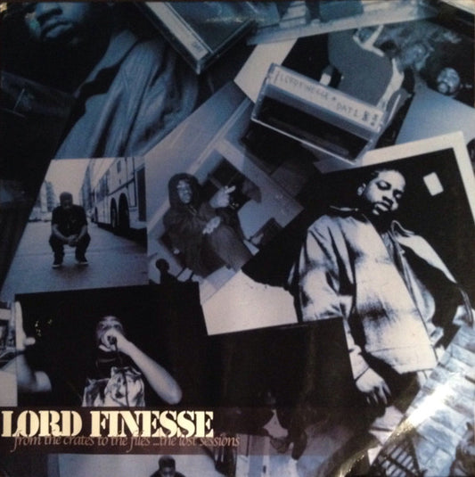 Lord Finesse – From The Crates To The Files ...The Lost Sessions