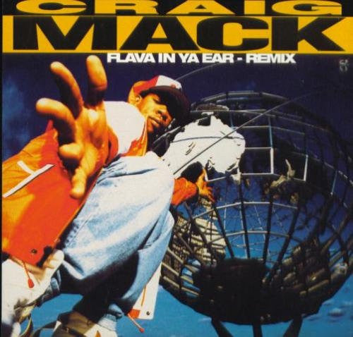 Craig Mack – Flava In Ya Ear (Remix)