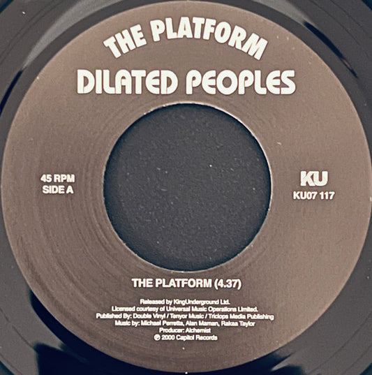 Dilated Peoples – The Platform / Annihilation