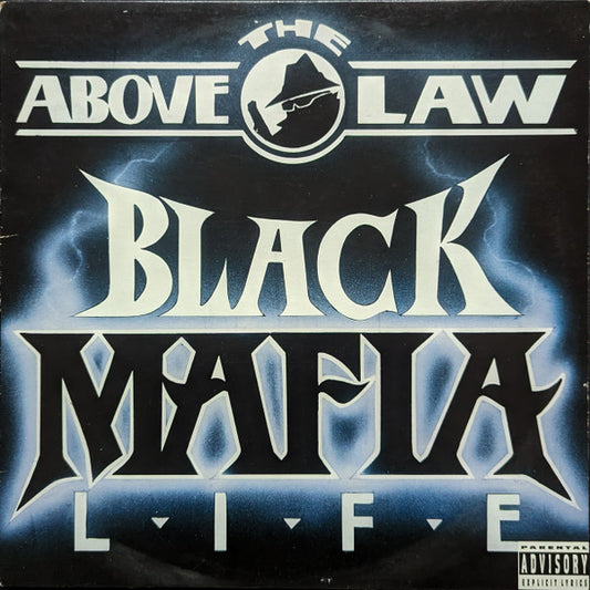 Above The Law – Black Mafia Life