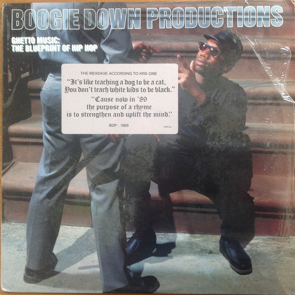 Boogie Down Productions – Ghetto Music: The Blueprint Of Hip Hop