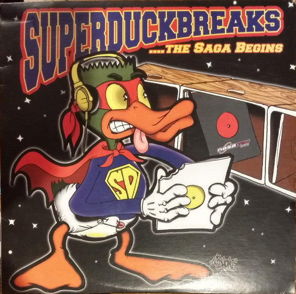 The Turntablist – Super Duck Breaks ...The Saga Begins