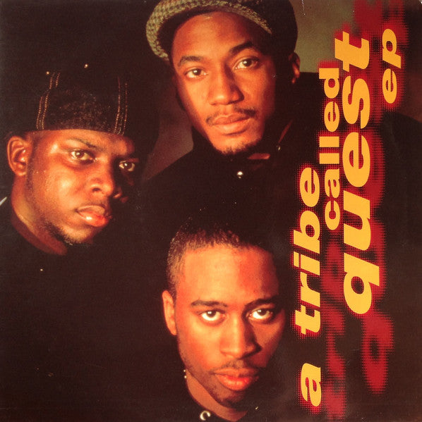 A Tribe Called Quest – A Tribe Called Quest EP