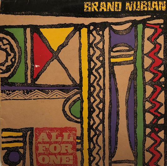 Brand Nubian – All For One